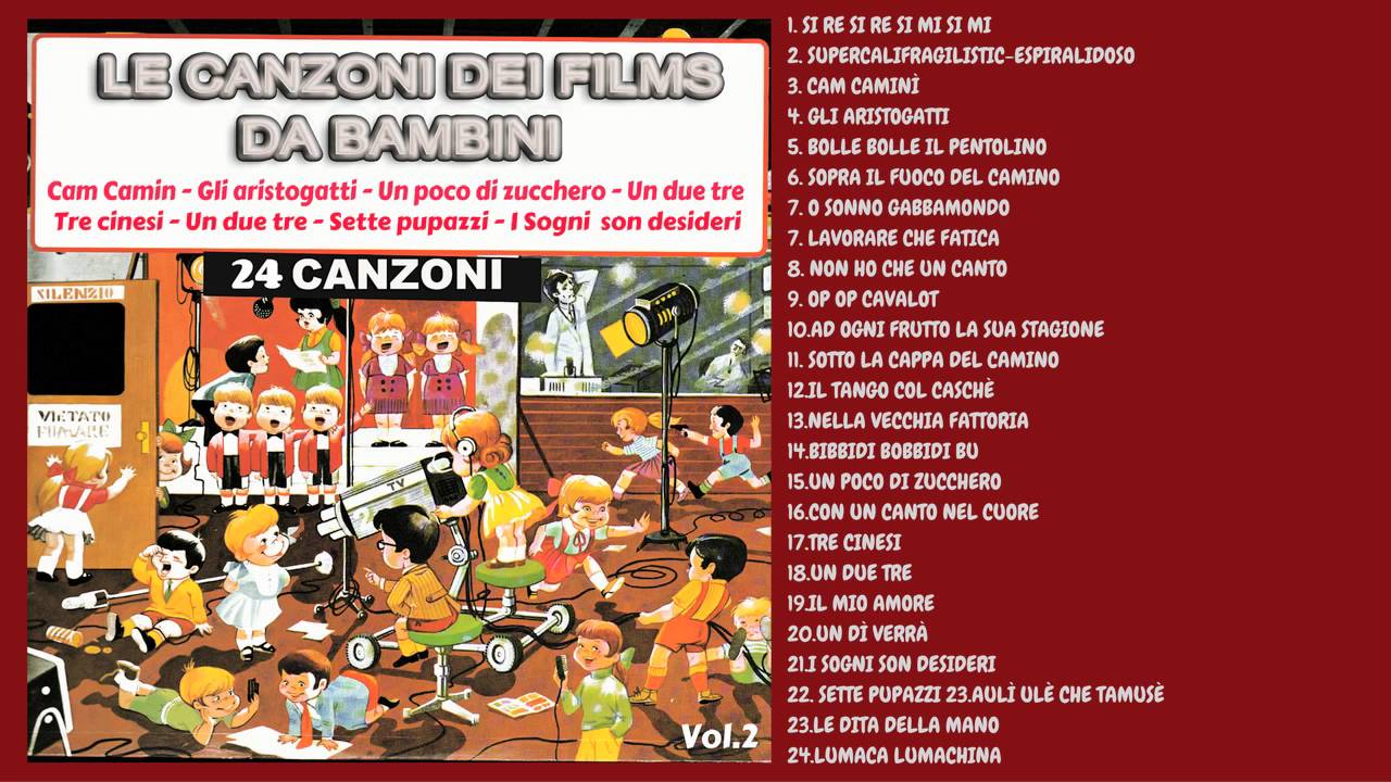 Le canzoni dei films da bambini - 24 canzoni - Vol.2