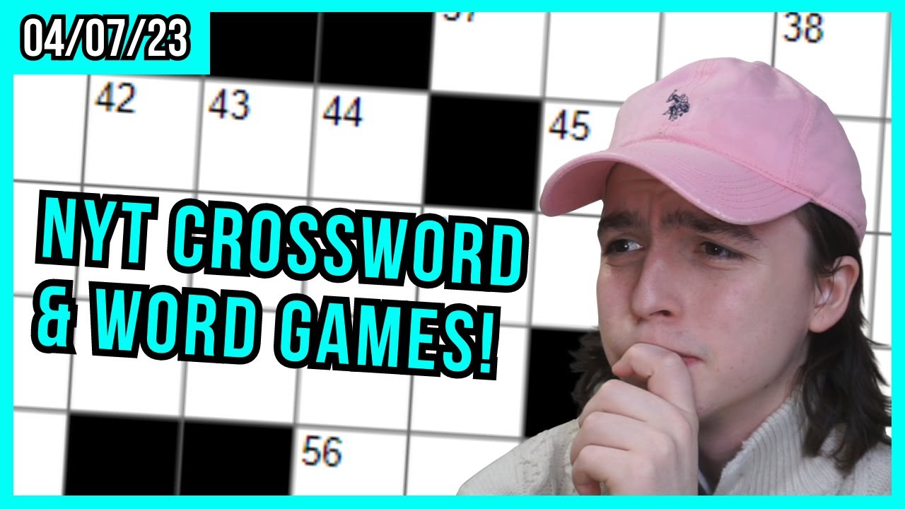 🔴 [4/7] NYT CROSSWORD, WORDLE & WORD GAMES! FRIDAY APRIL 7TH