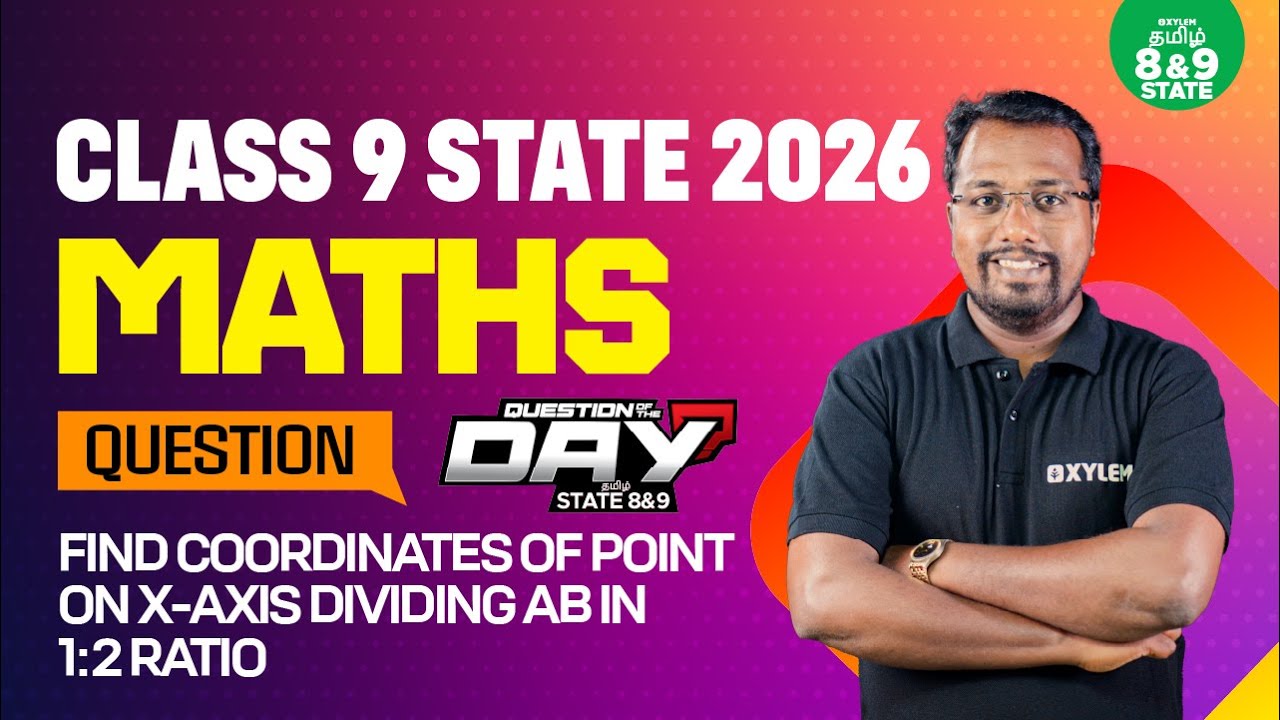📑 Question of The Day ❓ Class 9 Maths | Section Formula Problem | Xylem State 8&9 Tamil