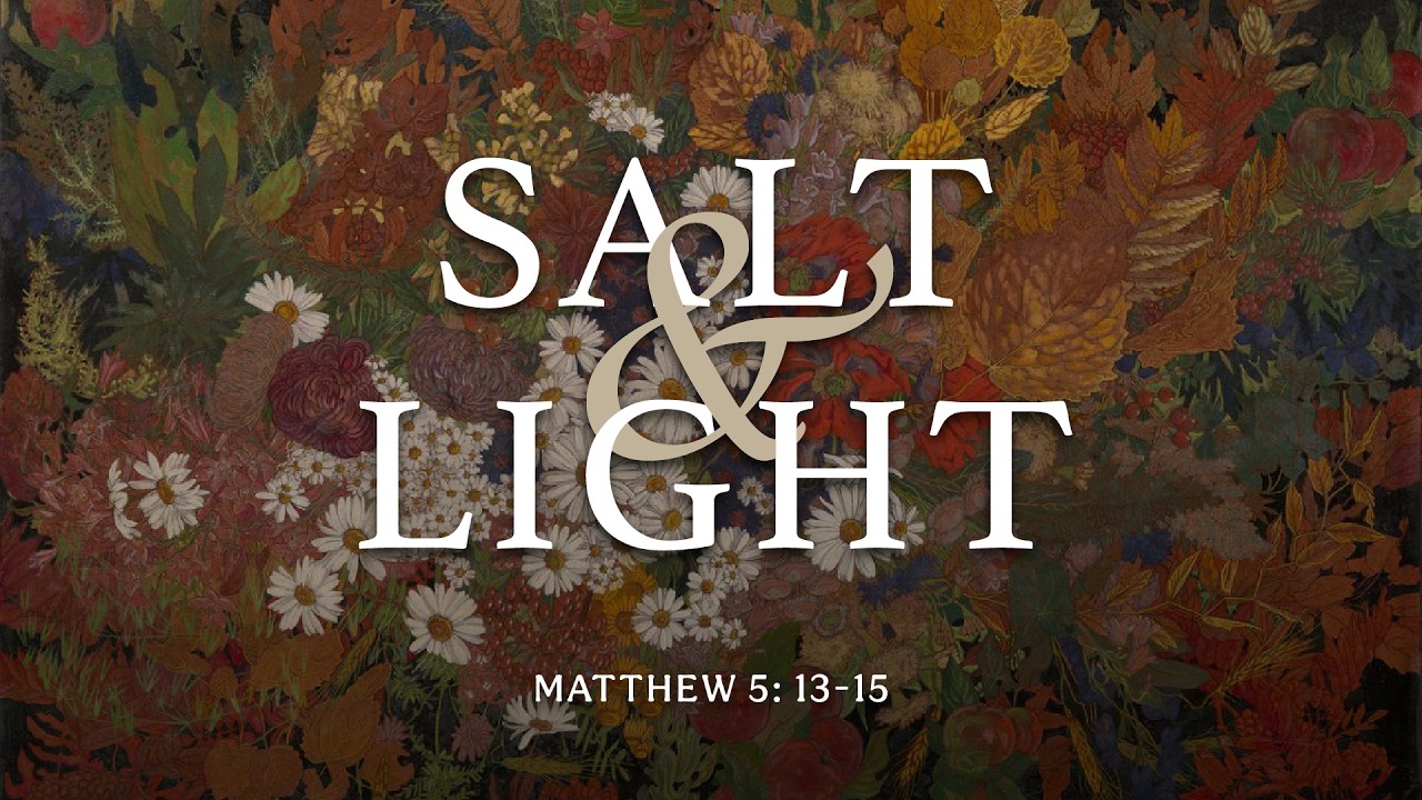 Salt and Light
