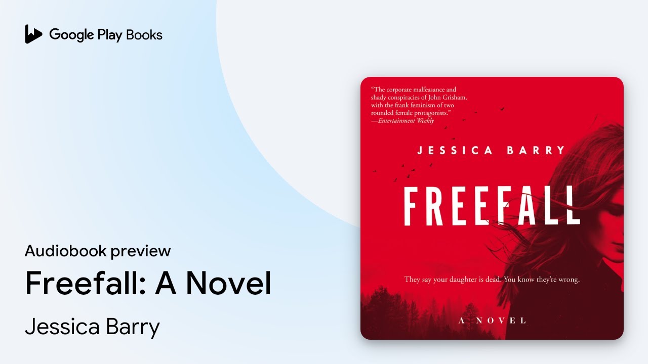 Freefall: A Novel by Jessica Barry &middot; Audiobook preview
