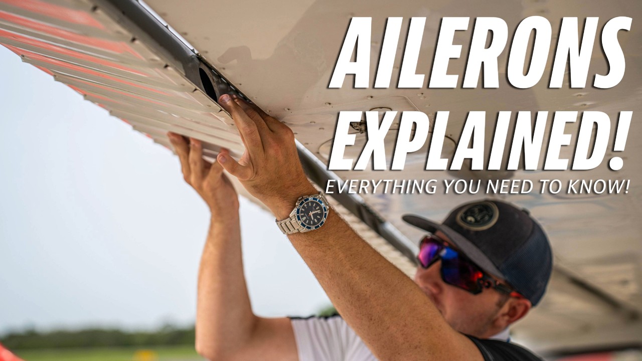 What Are Ailerons? | Aircraft Control Surfaces with Josh Rawlins