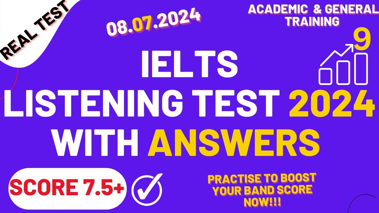 IELTS Listening Practice Test 2024 with Answers | 08.07.2024