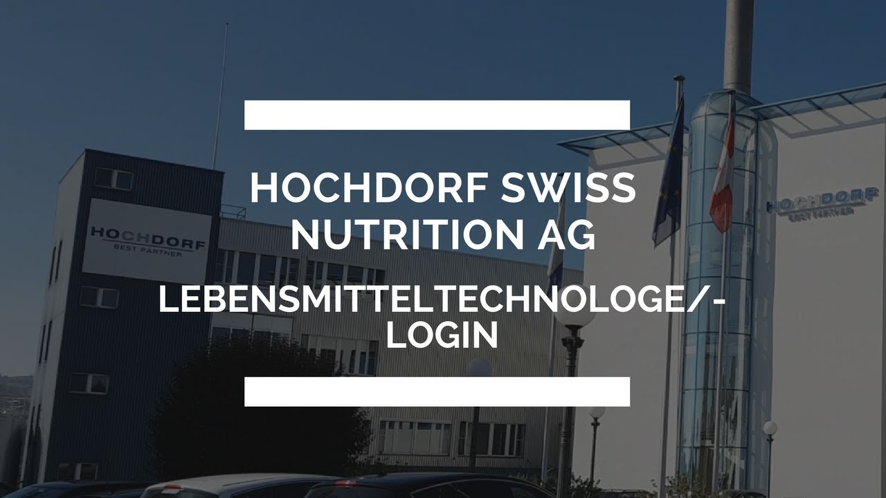 Lehrstelle als Lebensmitteltechnologe login bei der HOCHDORF