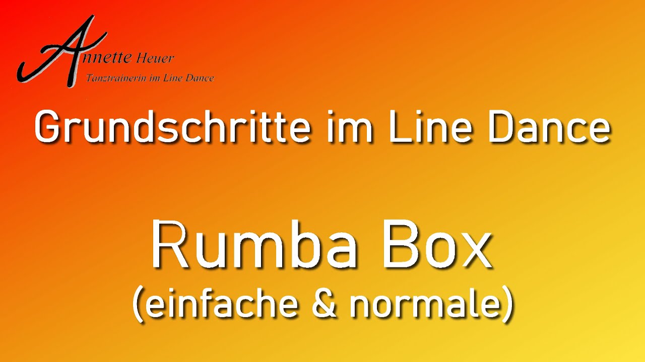 Grundschritte im Line Dance - Rumba Box (einfache & normale)
