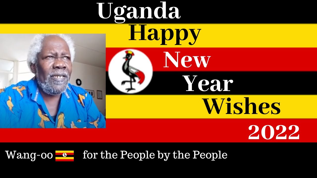 🛑Wang-oo Uganda Ep. 178: Happy New Year 2022