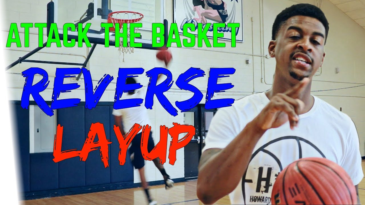 Finishing at the Rim - Reverse lay up