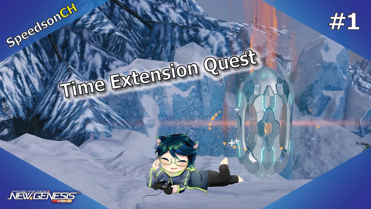 [PSO2:NGS] Time Extension Quest #1 | เควสชาเลนจ์แข่งกับเวลา