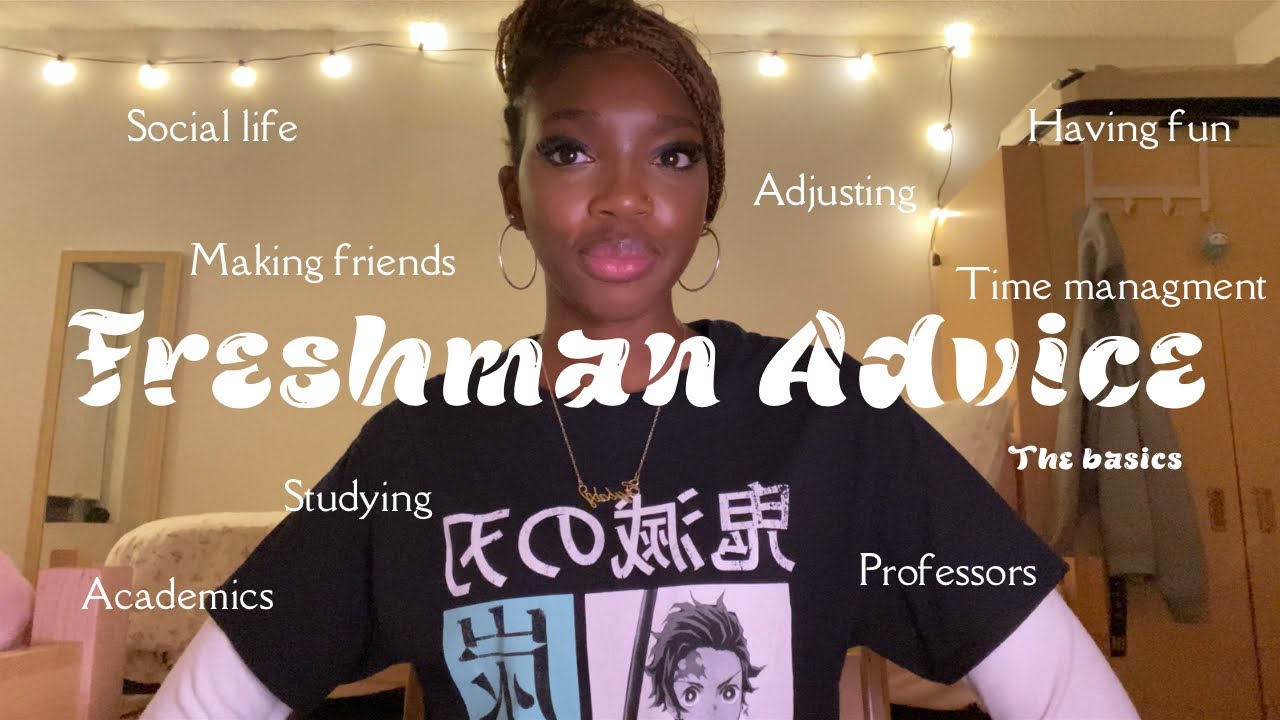 My top 10 tips for freshman&rsquo;s | FRESHMAN ADVICE