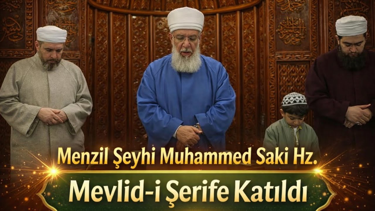Menzil Şeyhi Muhammed Saki Hz. Mevlid-i Şerife Katıldı