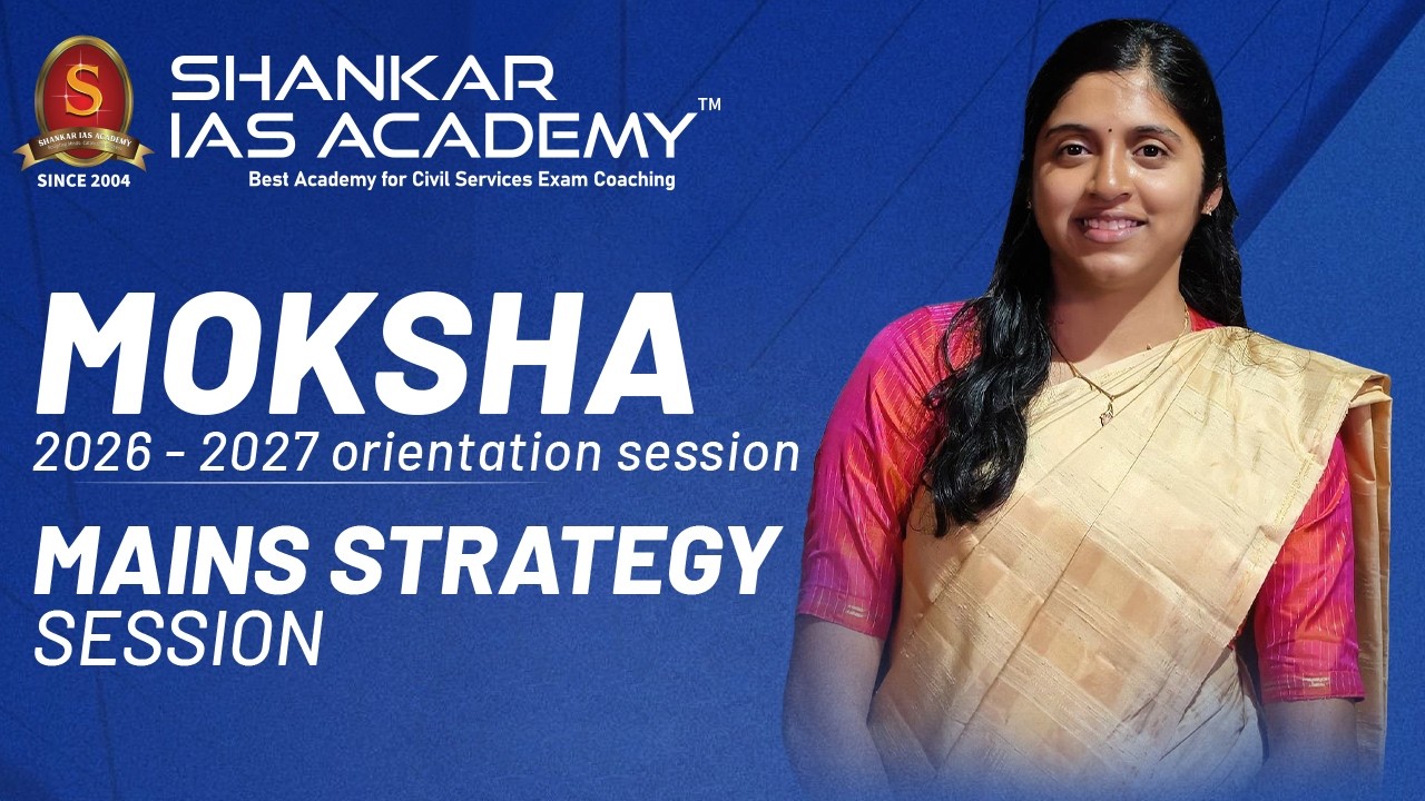 MOKSHA 2026 | UPSC Topper Strategy Session with AIR 18 Shruthii R | Preparation Secrets