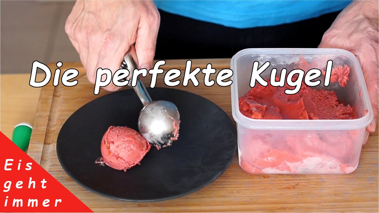 Wie macht man sch&ouml;ne, runde Eiskugeln?