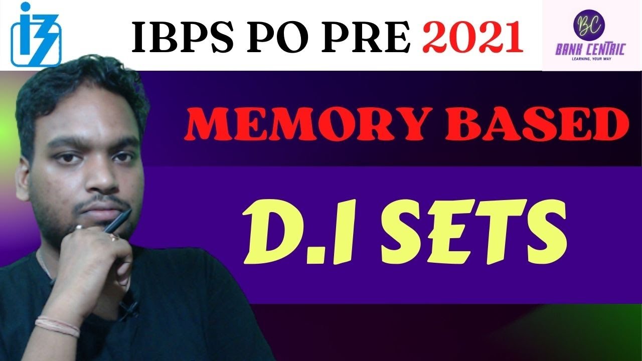 Memory Based D.I SET II IBPS CLERK PRE 2021II #ibpspo#ibpsclerk#datainterpretation