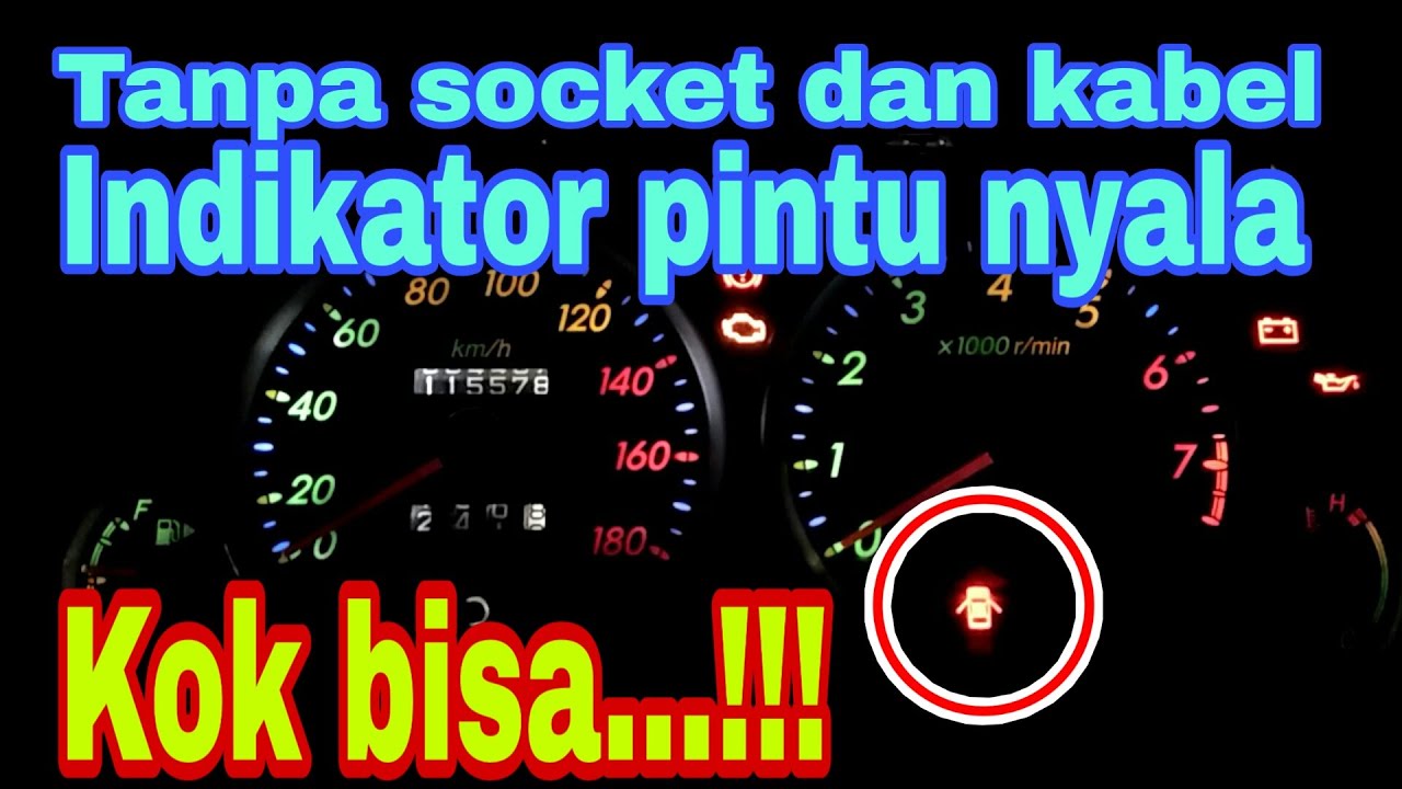 Cara mengaktifkan lampu indikator pintu Avanza Xenia lama