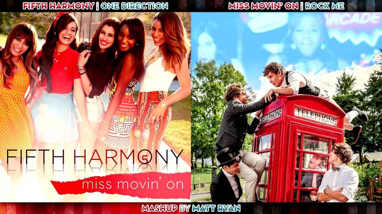 Fifth Harmony Vs. One Direction - Miss Movin' On (Mashup)