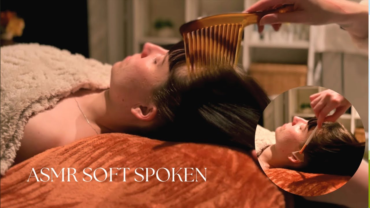 ASMR Soft & Sleepy Hair Play, Skin Brushing & Genuine, Nurturing Care with SOFT SPOKEN Mindfulness.