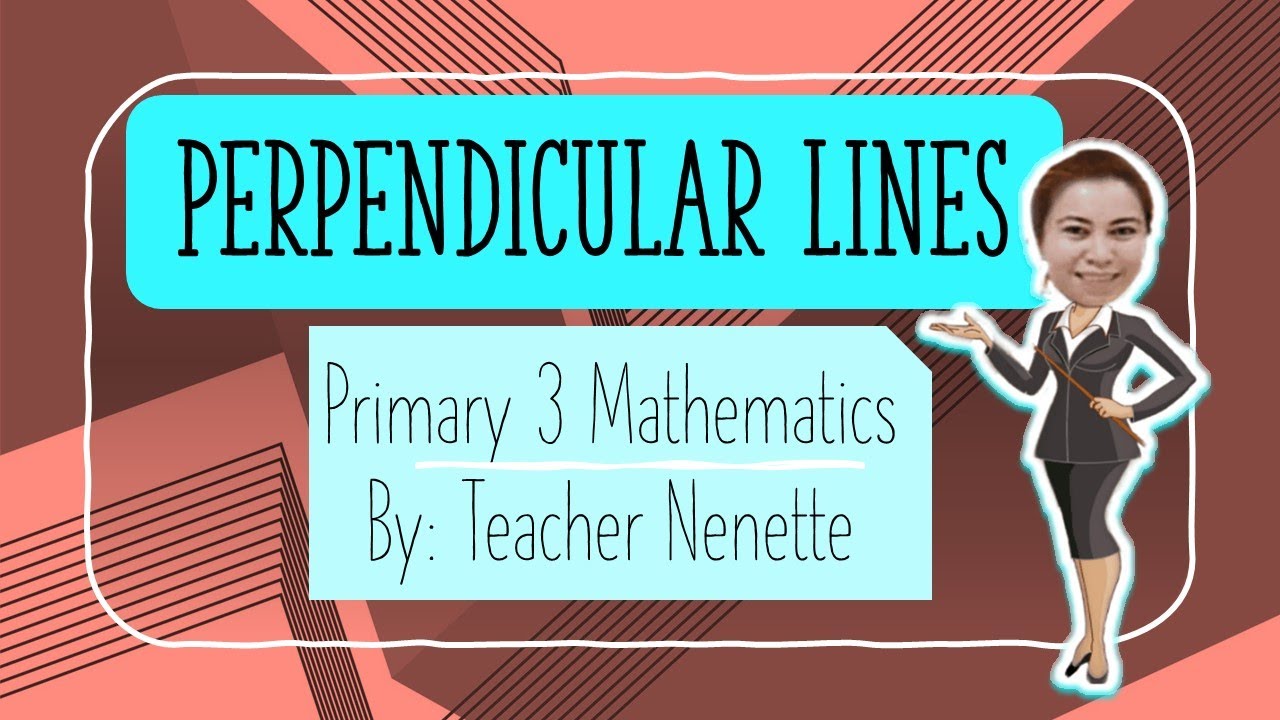 Primary 3 | Maths | Perpendicular lines