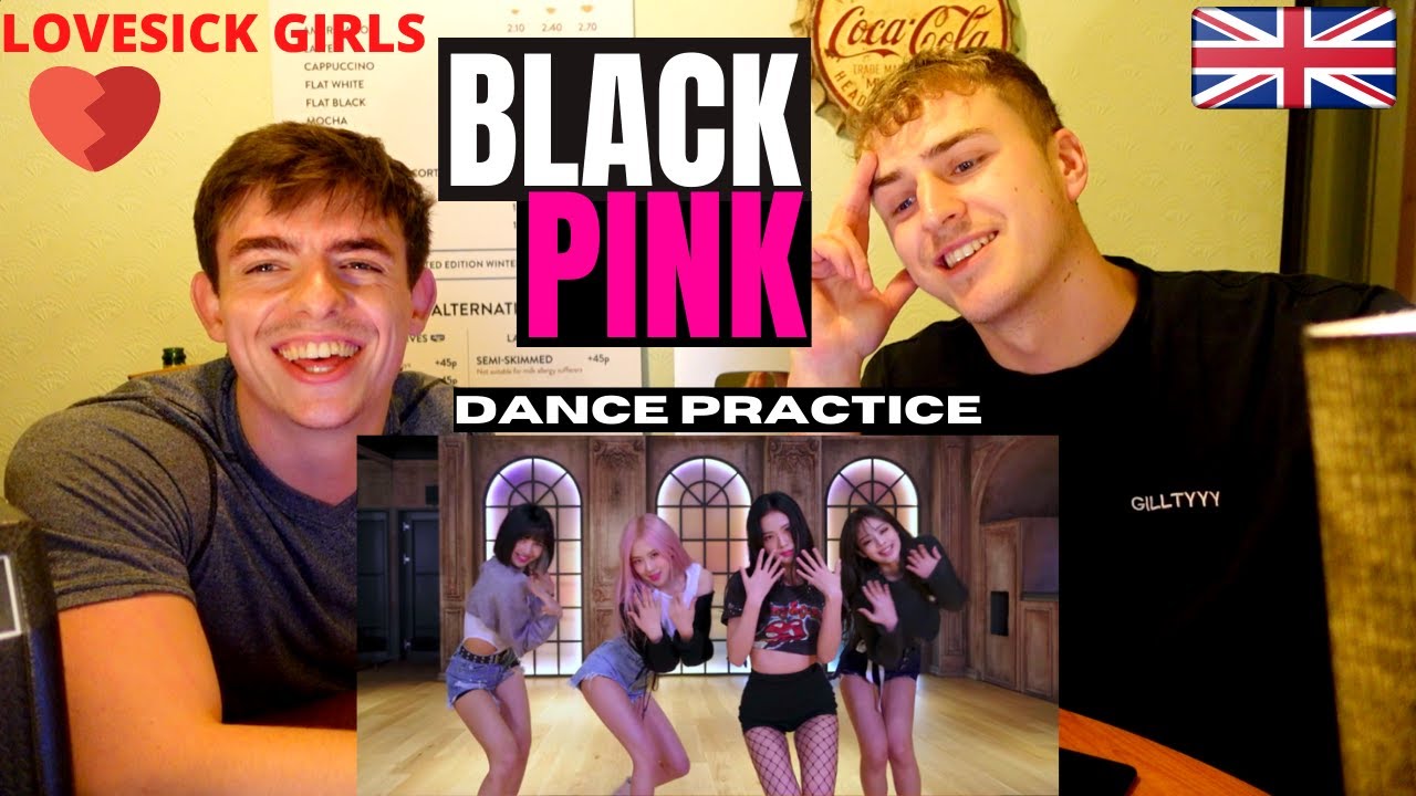 BLACKPINK - LOVESICK GIRLS DANCE PRACTICE 블랙핑크 | GILLTYYY REACT