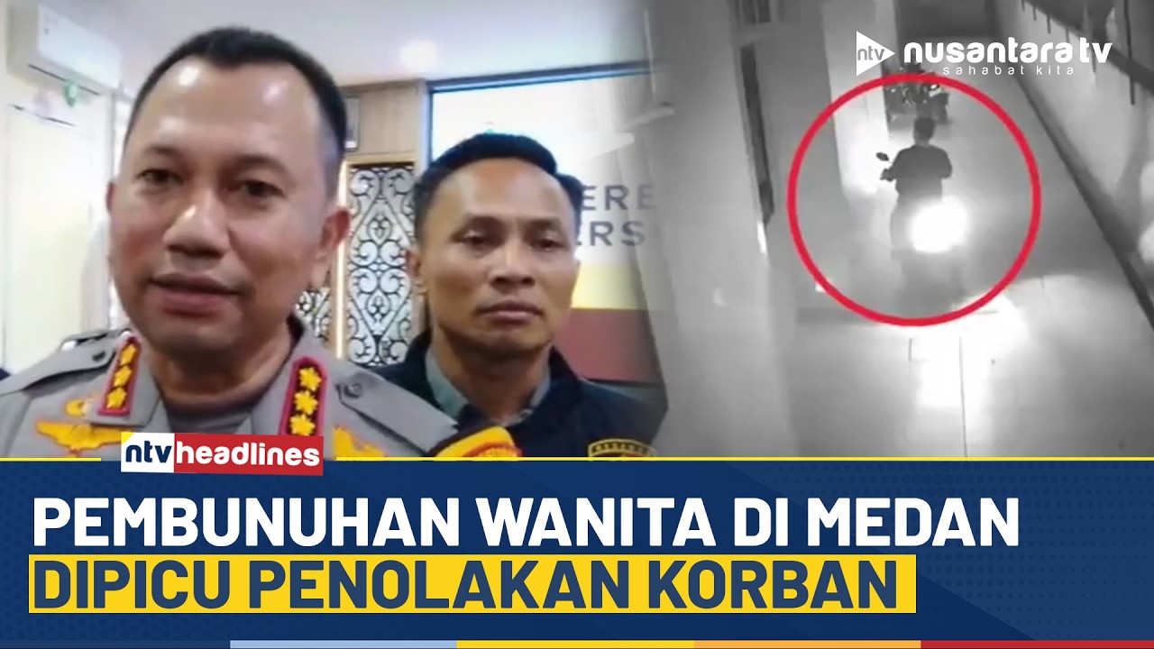 Terungkap! Motif Pembunuhan Wanita dalam Box Kontainer di Medan | NTV HEADLINES