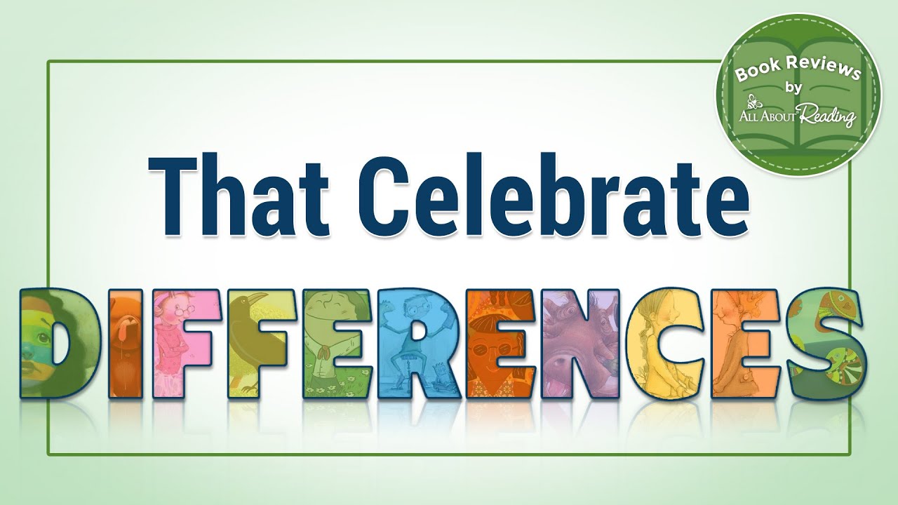 Picture Books that Celebrate Differences (Book Reviews + Library List!)