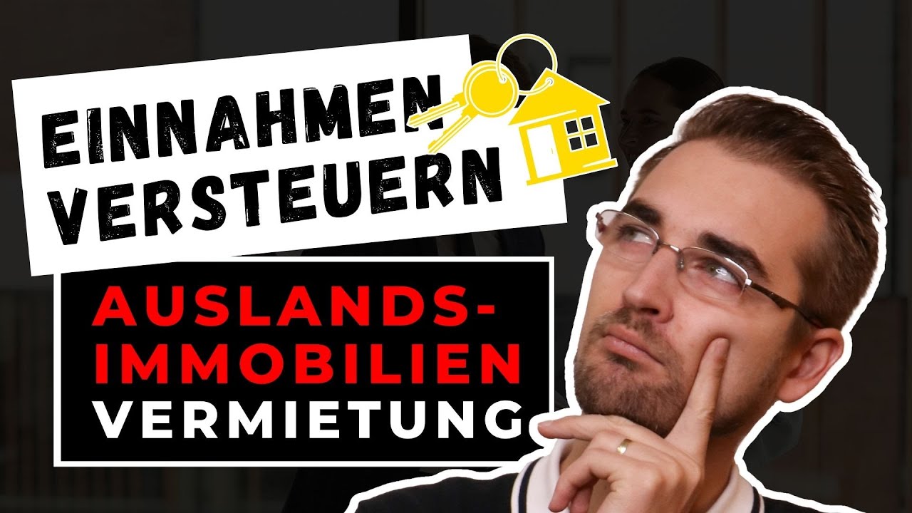 Steuerliche Behandlung von Mieteinnahmen aus Auslandsimmobilien | Steuerberater Roland Elias