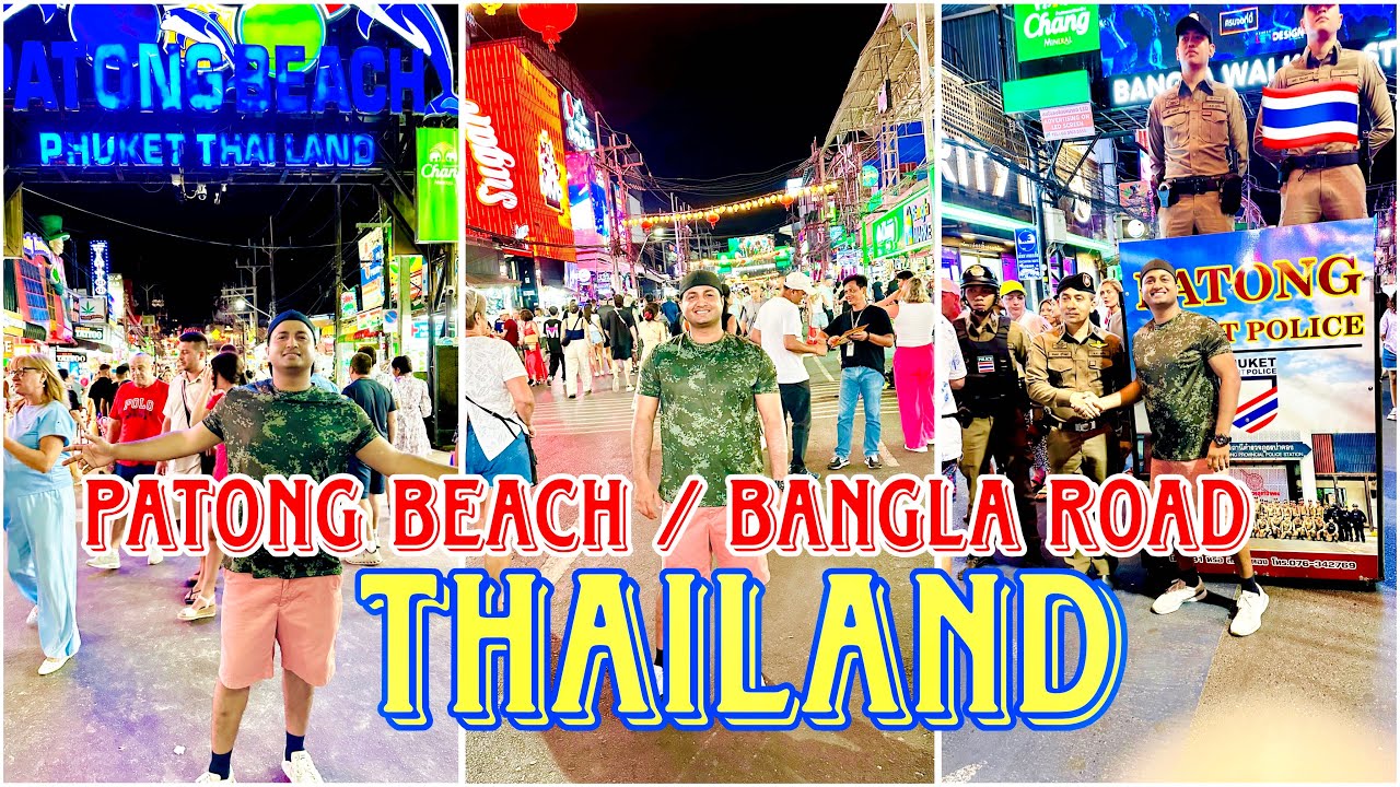 Patong Beach Phuket Thailand | Bangla Road Night Street | Best Place to Visit for Tourist 