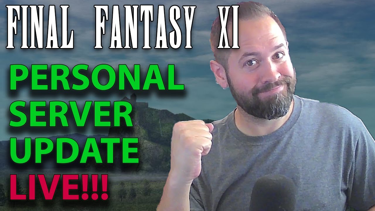 FFXI - Making Some Changes To Personal Server - APG Returns LIVE