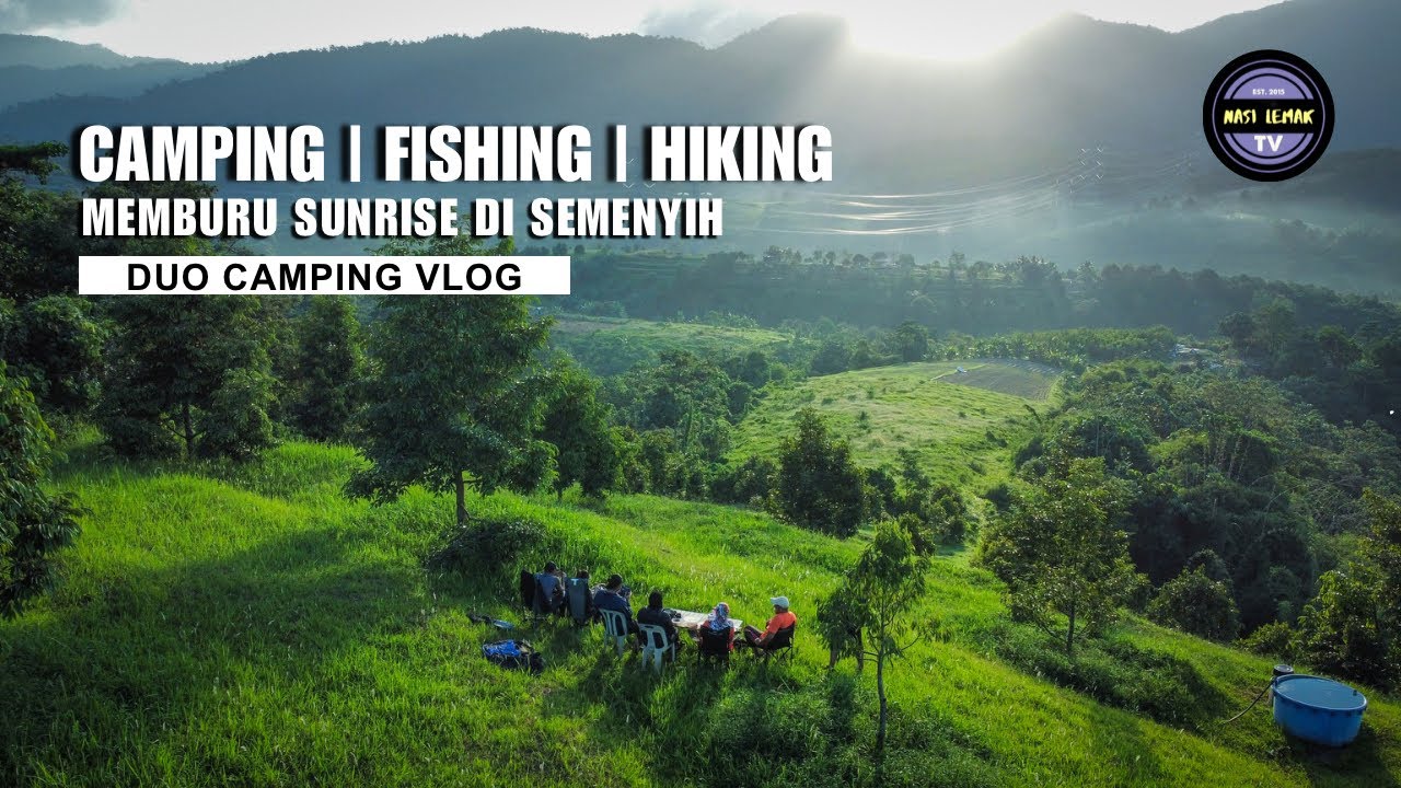 CAMPING, FISHING, HIKING, SUNRISE HUNTING | SEMUANYA DALAM SATU CAMPSITE!