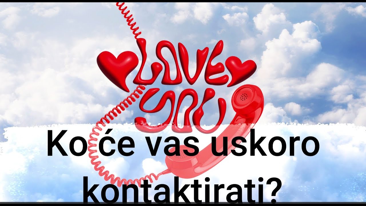 Ko će vas uskoro kontaktirati i zašto?