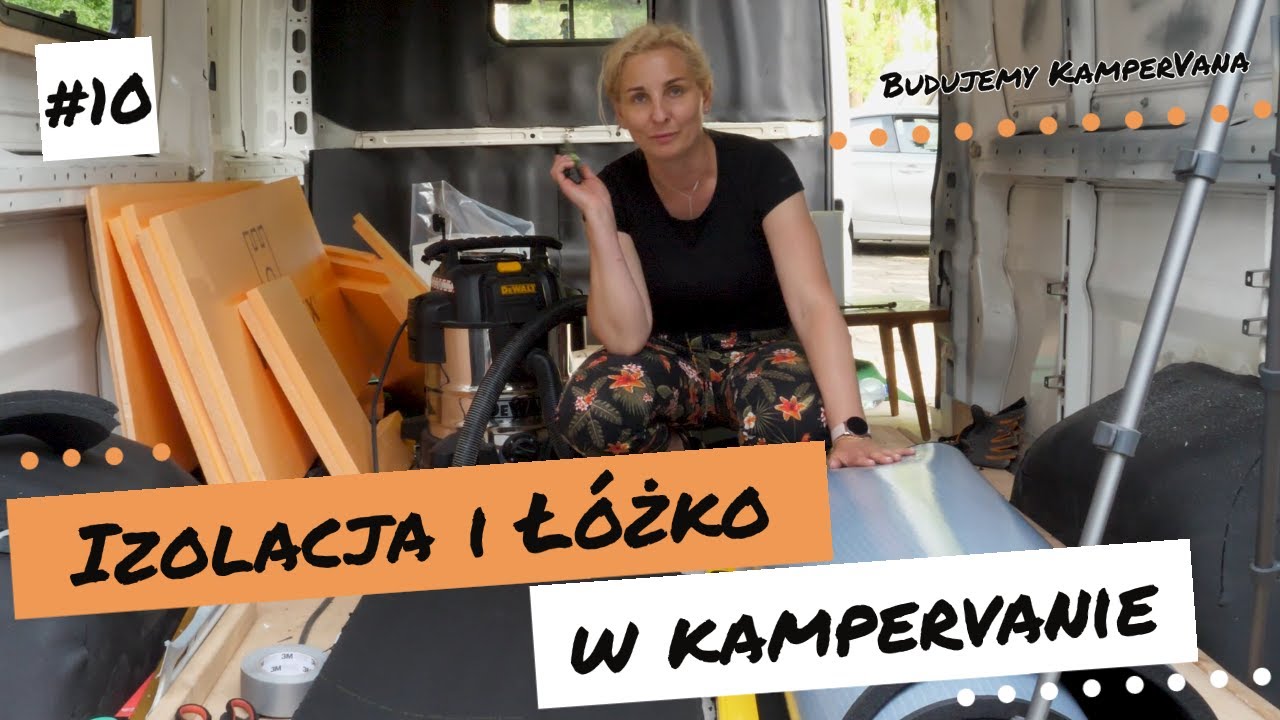 10. Izolacja i łóżko w kampervanie