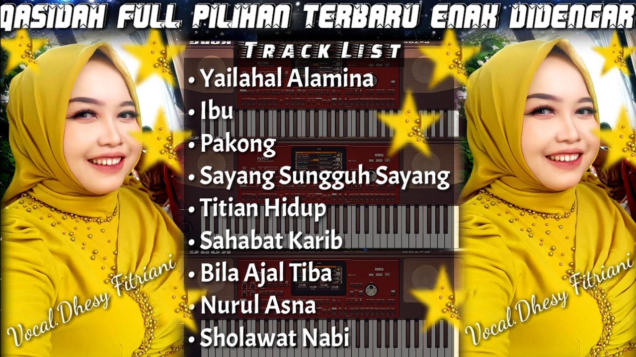 Qasidah Full Pilihan Terbaru Enak Didengar - Voc.Dhesy Fitriani