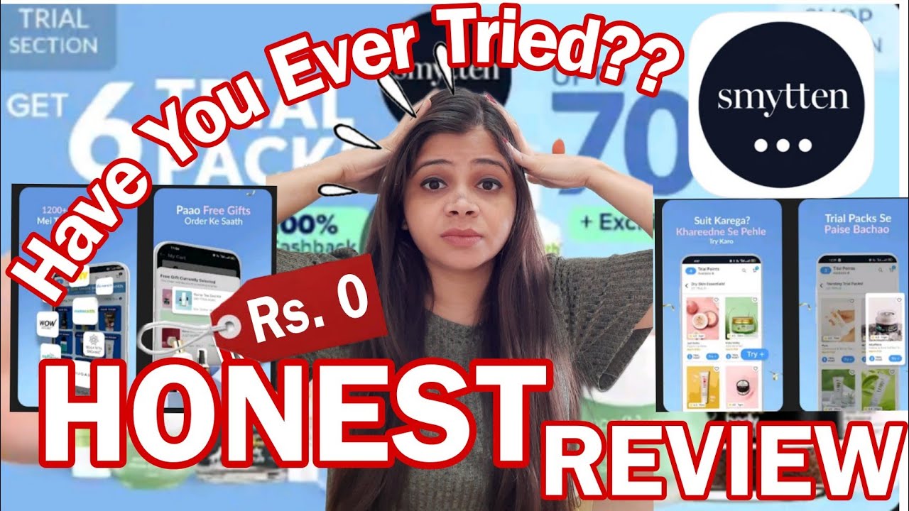 Smytten Honest Review || Trial points & Free Gifts ??😳 Things you should know👈 Kamna Sharma