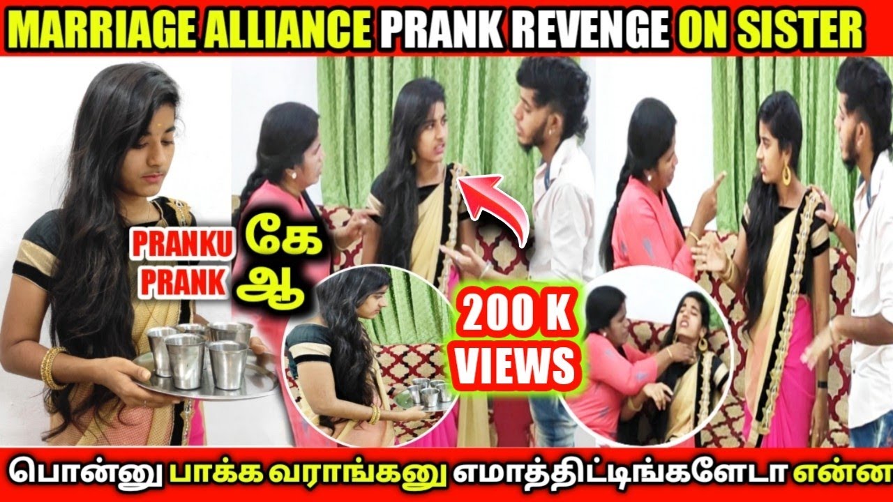 Marriage Alliance Prank Revenge on Me 🤮 | Tamil Prank | பொன்னு பாக்க வராங்கனு எமாத்திட்டிங்களே😓