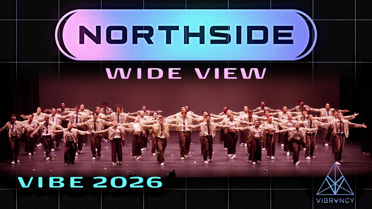 Northside | VIBE 2026 [@VIBRVNCY Wide View 4K]