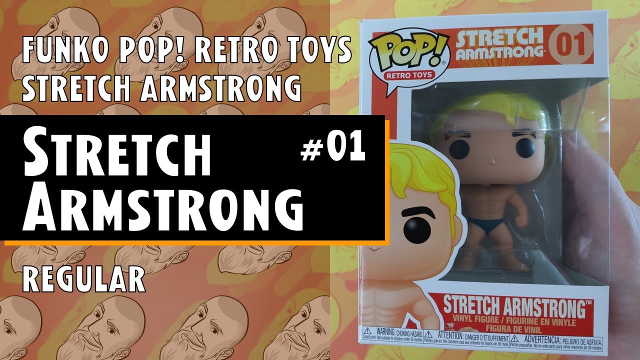 Funko Pop Retro Toys: Stretch - Stretch Armstrong - 01 // Just One Pop Showcase