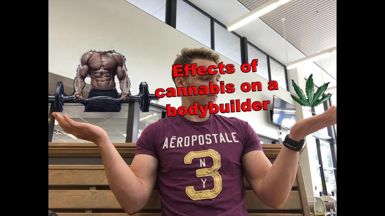 Should you workout high? (weed and bodybuilding)