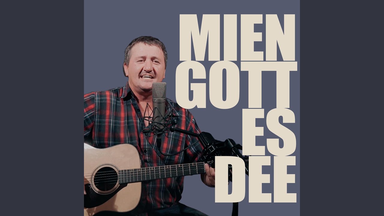 MIEN GOTT ES DEE