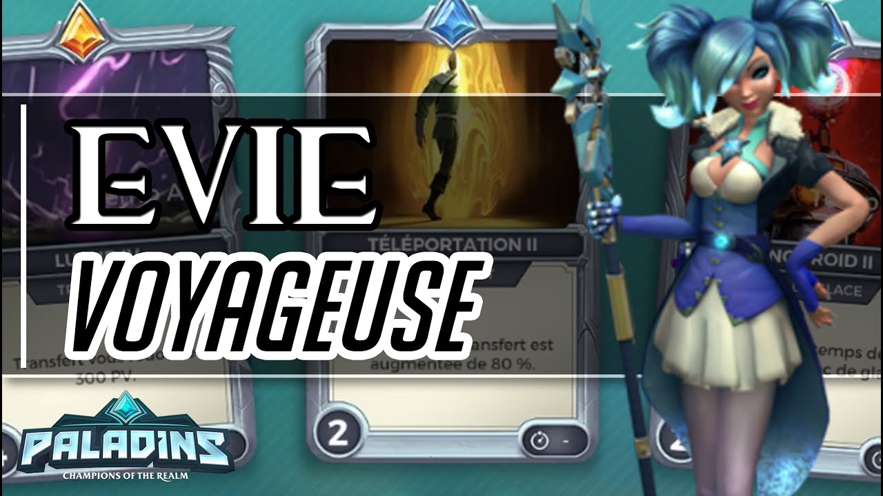 Evie - Voyageuse - Deck || Paladins