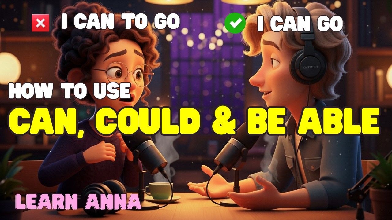 How to Use Can, Could & Be Able To in Real English Conversations