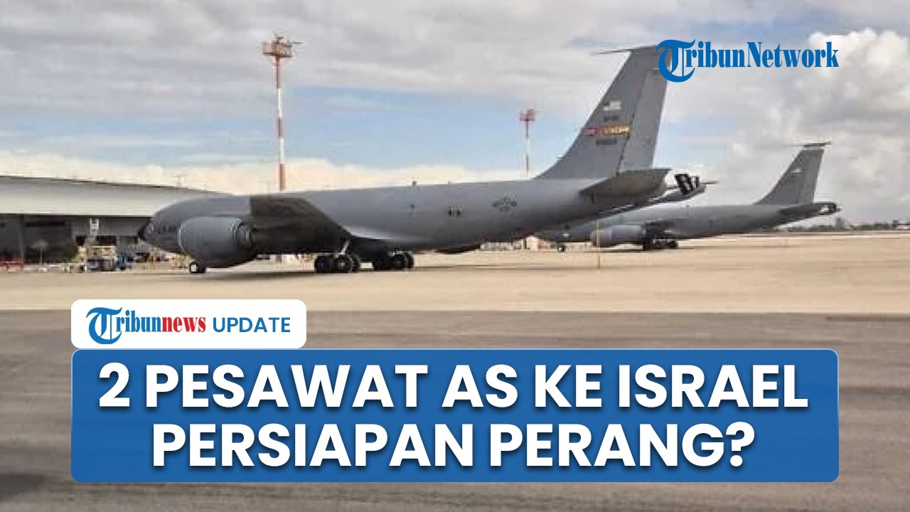 2 Pesawat AS Mendarat di Israel saat Sinyal Perang dengan Iran Menguat, Trump Lumat Habis Teheran?