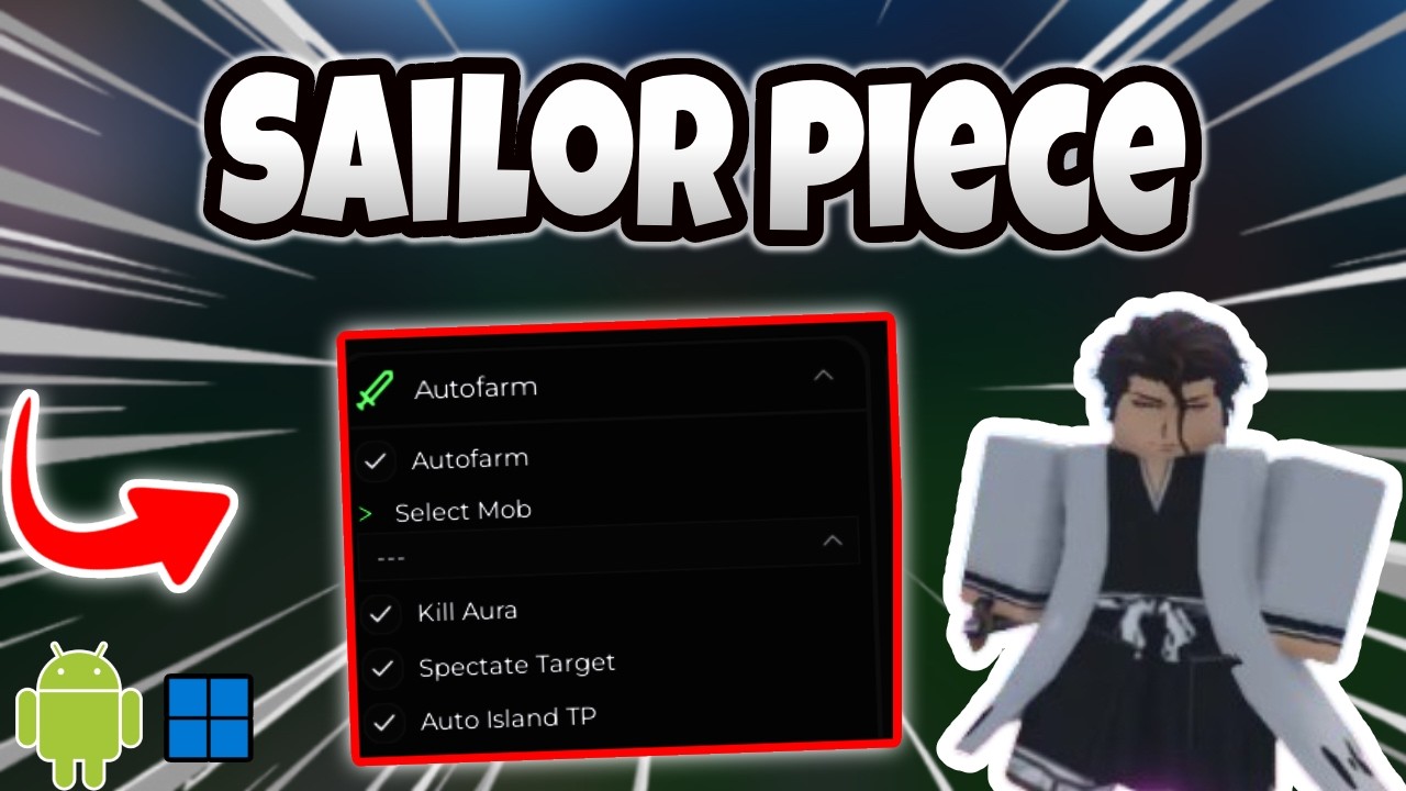 NEW SCRIPT Sailor Piece &ndash; Auto Farm, Instant Kill, Auto Quest, Max Level 2026