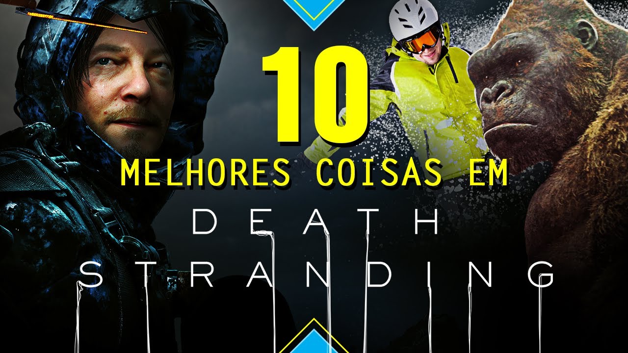 10 COISAS QUE VOCÊ PODE FAZER EM DEATH STRANDING!