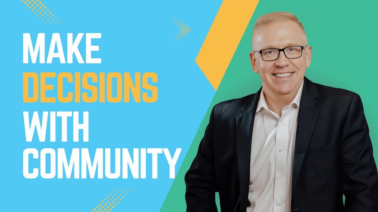 Make Decisions in Community