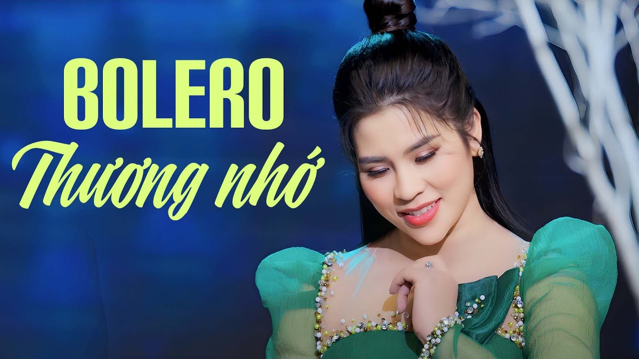 LK Bolero Thương Nhớ - Đưa Em Vào Hạ, Đường Trần Lá Đổ