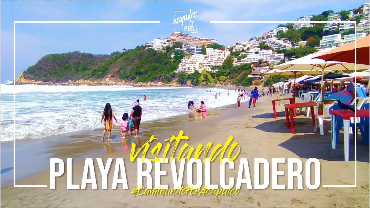 ¡VISITANDO PLAYA REVOLCADERO! // #CaminandoPorAcapulco #AcapulcoEnLaPiel