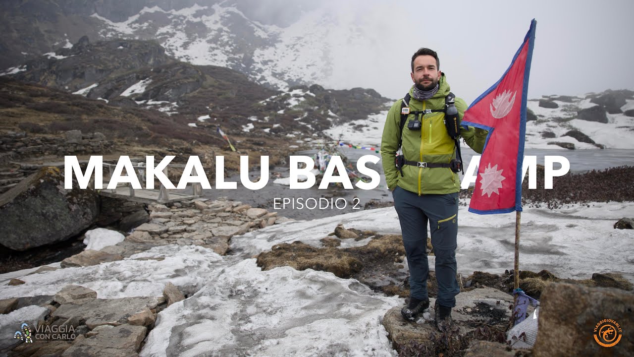 MAKALU BASE CAMP🇳🇵IL TREKKING PIÙ SELVAGGIO DEL NEPAL (EPISODIO 2)