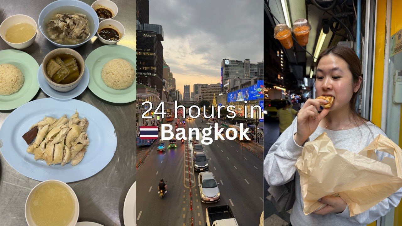 24 hours in Bangkok 🇹🇭