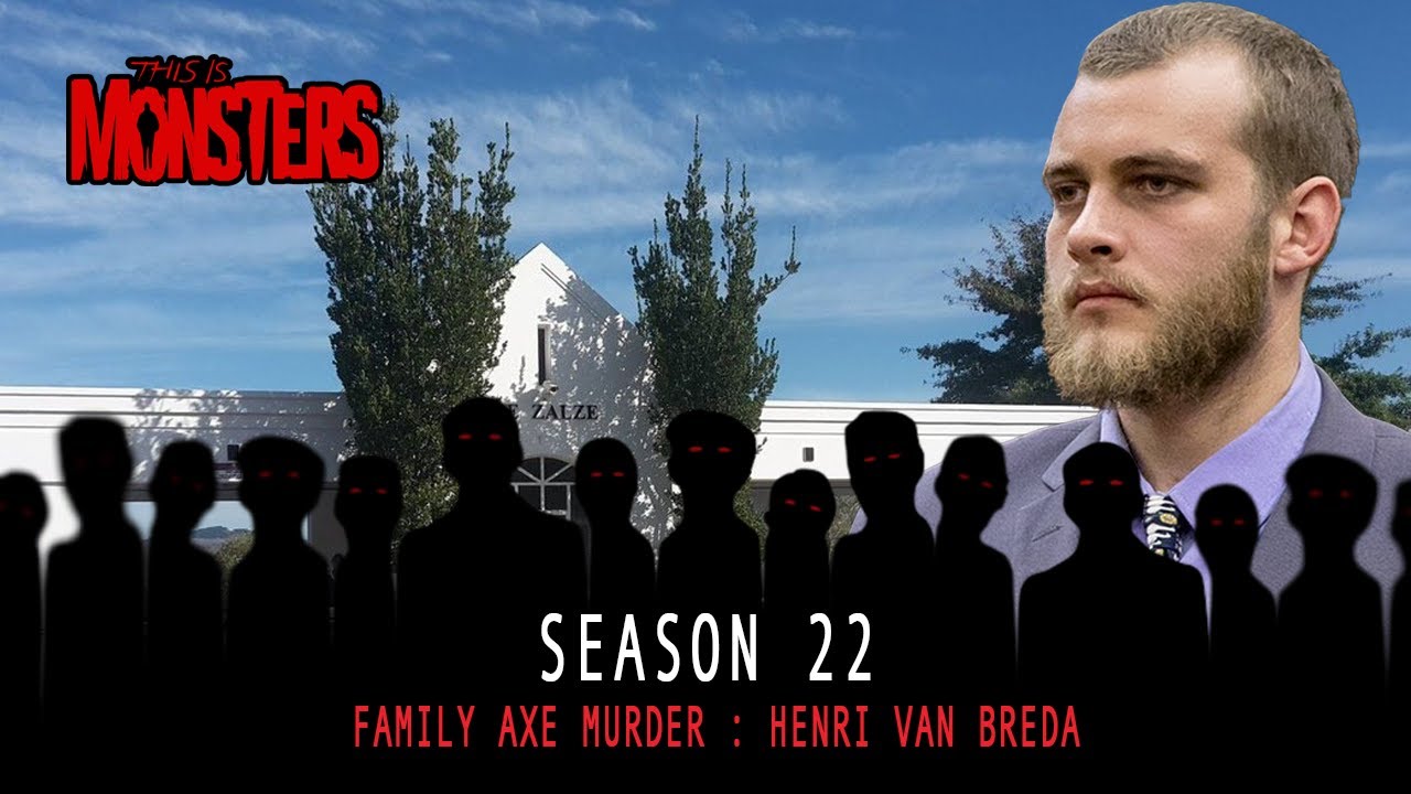 Family Axe Murder : Henri van Breda