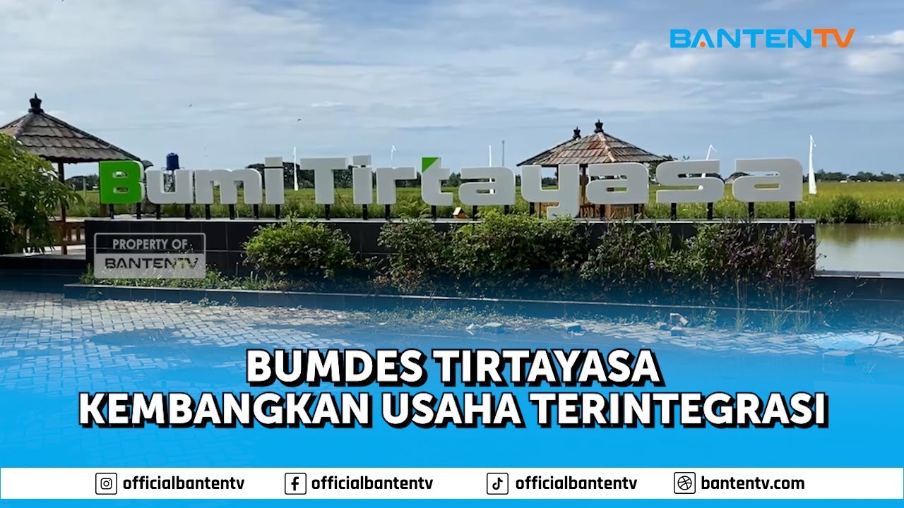 BUMDES TIRTAYASA KEMBANGKAN USAHA TERINTEGRASI