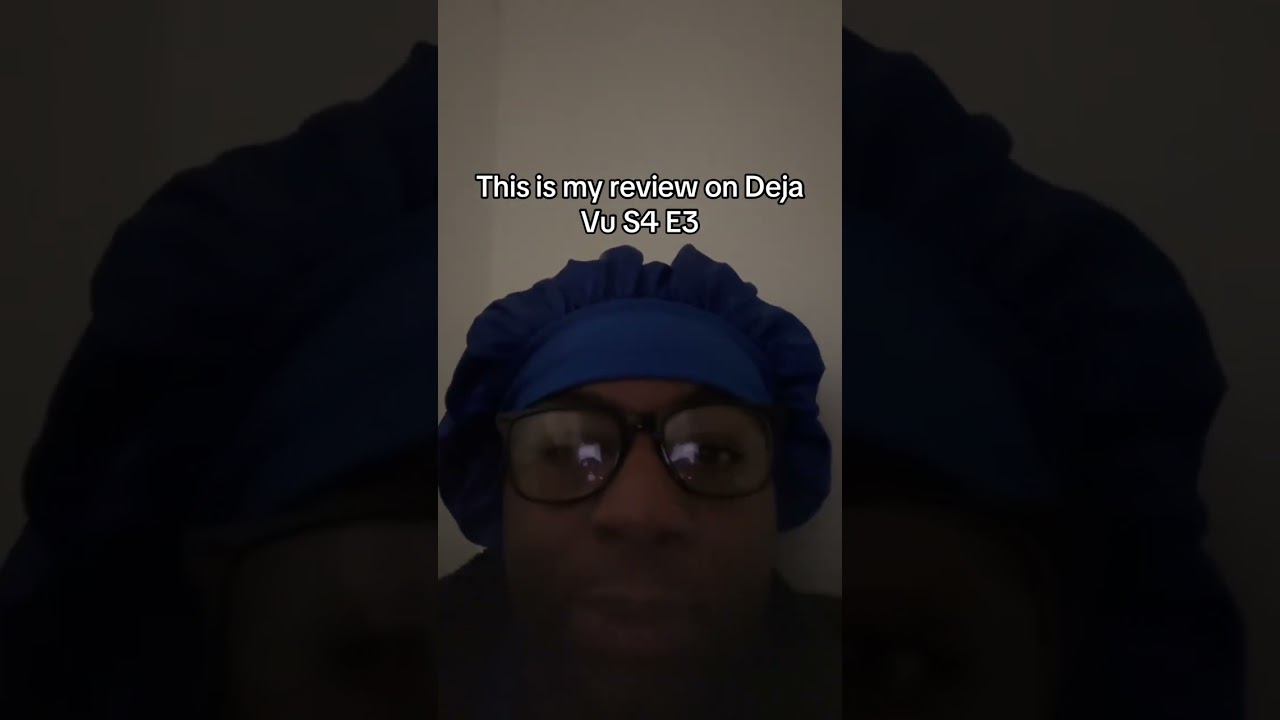 This is my review of Deja Vu S4 E3 on NowThatsTv.